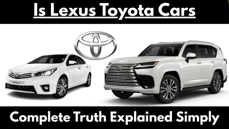 Is Lexus Toyota Cars