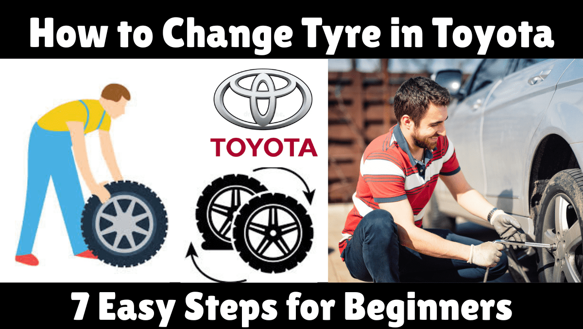 Read more about the article How to Change Tyre in Toyota – 7 Quick Steps to Fix a Flat Tyre Fast