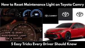 Read more about the article How to Reset Maintenance Light on Toyota Camry – 5 Easy Steps (Quick Guide)